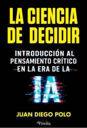La Ciencia de decidir, , divulgación científica / sociología