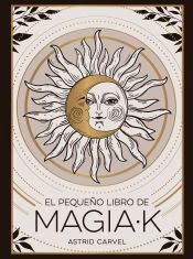 El pequeño libro de Magiak, , autoayuda / conocimiento en general / filosofía / psicología